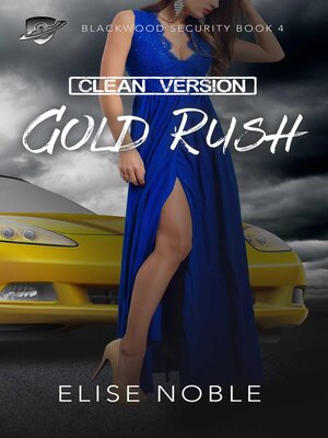 cover image of Gold Rush--Clean Version